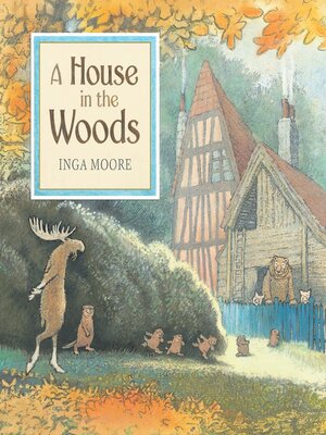 cover image of A House in the Woods